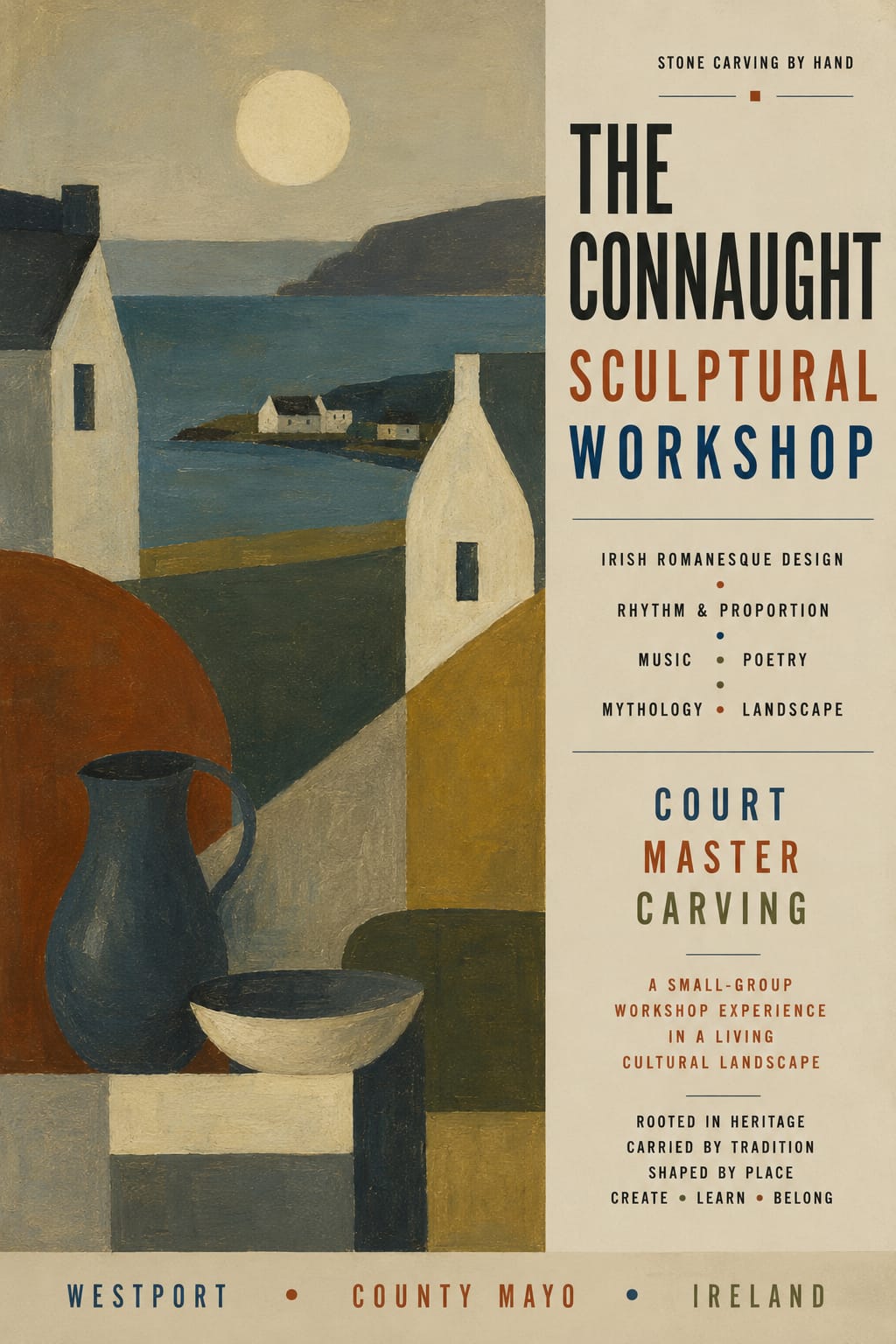 Poster for the Connaught Sculptural Workshop by Court Master Carving featuring the Atlantic coast of County Mayo, traditional Irish architecture, and Irish Romanesque stone carving culture in the west of Ireland.